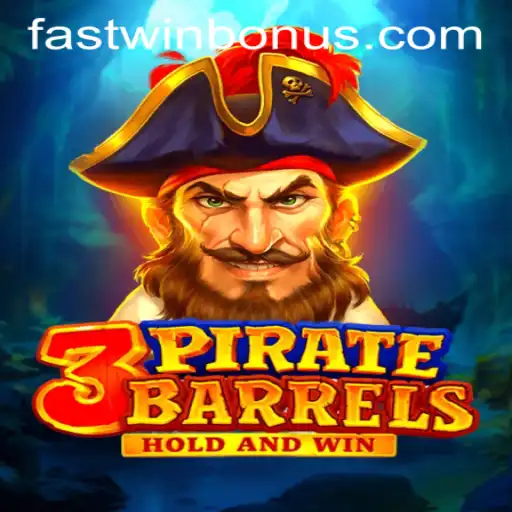3PirateBarrels: Unlocking FASTWIN BONUS Adventure