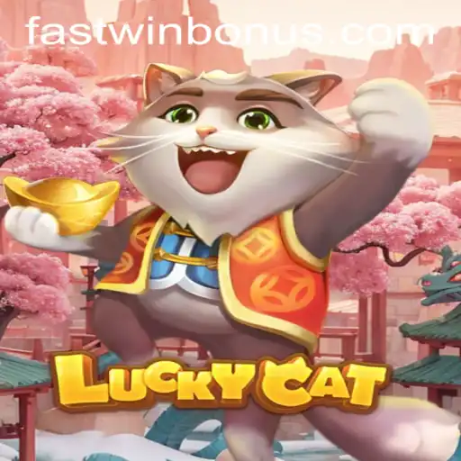 Discovering LuckyCat and the Fastwin Bonus
