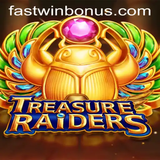 Unveiling TREASURERAIDERS: The Ultimate Adventure with FASTWIN BONUS